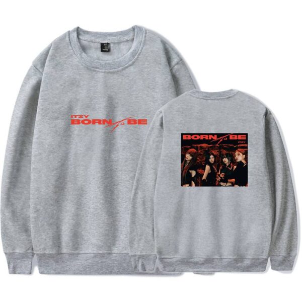 Itzy Born to Be Sweatshirt #2 - Image 4