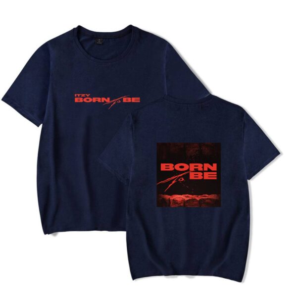 Itzy Born to Be T-Shirt #3 - Image 3